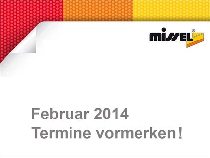 Missel präsentiert – Termine im Februar 2014